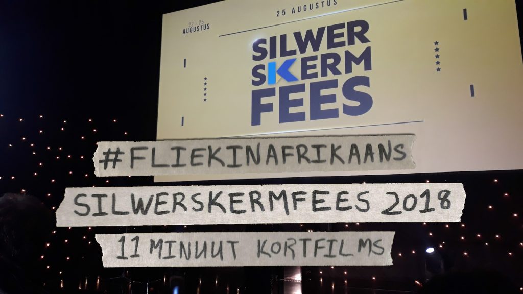 Silwerskermfees 2018 Deel 1 – Die 11-minuut kortfilms